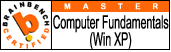 Brainbench (master) Computer Fundamentals (Win XP)